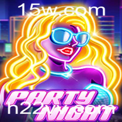 Descubra a Aventura Divertida do Jogo PartyNight com h22.fun